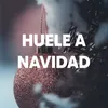 Huele a Navidad