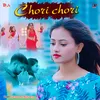 About Chori chori Song