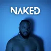 Naked