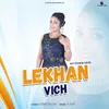 About Lekhan Vich Song