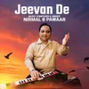 About Jeevan De Song