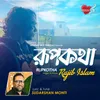 About Rupkotha Song