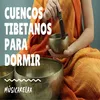 Cuencos tibetanos