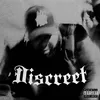 DISCREET