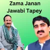 Zama Janan Jawabi Tapey