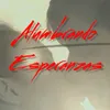 About Alumbrando Esperanzas Song