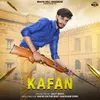 About Kafan Song