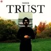 About Trust Song