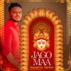 About Jago Maa Song