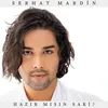 About Hazır Mısın Saki? Song