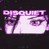 DISQUIET