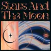 About Stars and the moon Song