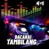 BACARAI TAMBILANG