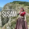 About Şuşam Song