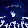 About Les monstres Song
