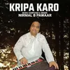 About Kripa Karo Song