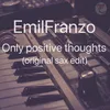 About Only Positive Thoughts Song