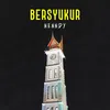 About Bersyukur Song