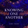 Knowing One Another
