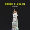 About Madah Terakhir Song