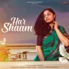 About Har Shaam Song