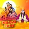 About Mein Jogan Teri Hun Song