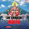 About JAY CHHATHI MAIYA Song