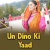 About Un Dino Ki Yaad Song