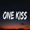 About One Kiss Song