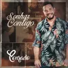 About Sonhar Contigo Song