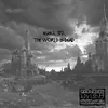 About THE WORLD IS DEAD Song