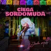 Ciega, Sordomuda