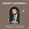 About Ayaş Güzeli Song