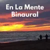 En La Mente Binaural