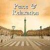 About Peace & Relaxation Song