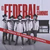 About El Federal De Caminos Song