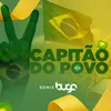 About Capitão do Povo Song