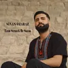 About Ezım Stranek Be Sazım Song