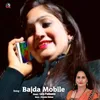 About Bajda Mobile Song