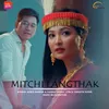 About Mitchi Langthak Song