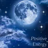 Positive Energy