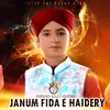 About JANUM FIDA E HAIDARY Song