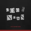 About Good News Song