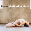 Piano Meditation Music, Pt. 1