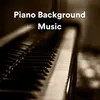 Piano Background Music, Pt. 5