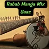 About Rabab Manga Mix Saaz Song