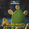 About Mars IKAST Song