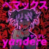 About Yandere Song