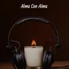 About Alma Con Alma Song