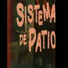 About Sistema de patio Song